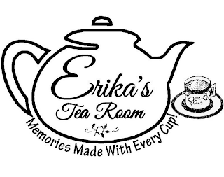ERIKA'S TEA ROOM MEMORIES MADE WITH EVERY CUP! logo