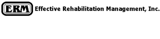 ERM EFFECTIVE REHABILITATION MANAGEMENT INC. logo