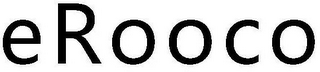 EROOCO