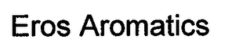 EROS AROMATICS logo