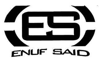 ES ENUF SAID logo