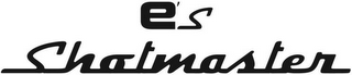 E'S SHOTMASTER logo