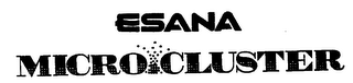 ESANA MICRO CLUSTER