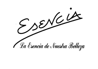 ESENCIA LA ESENCIA DE NUESTRA BELLEZA logo