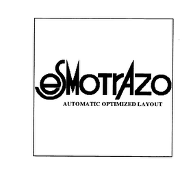 ESMOTRAZO AUTOMATIC OPTIMIZED LAYOUT logo