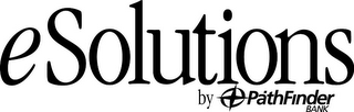 ESOLUTIONS BY PATHFINDER BANK logo