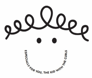 ESPECIALLY FOR YOU, THE KID WITH THE CURLS logo