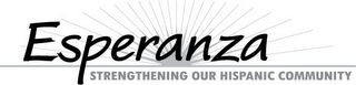 ESPERANZA STRENGTHENING OUR HISPANIC COMMUNITY logo