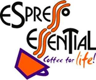 ESPRESSO ESSENTIAL COFFEE FOR LIFE! logo