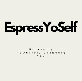 ESPRESSYOSELF NATURALLY POWERFUL. UNIQUELY YOU logo