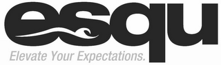ESQU ELEVATE YOUR EXPECTATIONS. logo