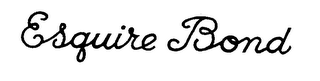 ESQUIRE BOND logo