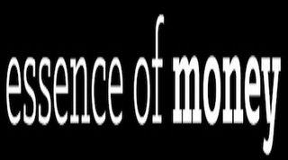 ESSENCE OF MONEY logo