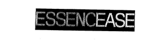 ESSENCEASE