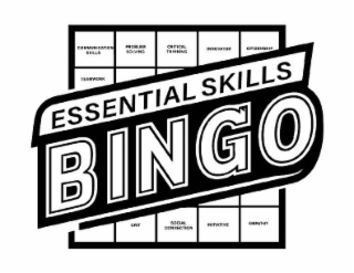 ESSENTIAL SKILLS BINGO COMMUNICATION SKILLS PROBLEM SOLVING CRITICAL THINKING CITIZENSHIP TEAMWORK GRIT SOCIAL CONNECTION INITIATIVE EMPATHY logo