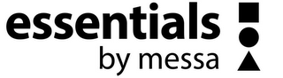ESSENTIALS BY MESSA logo
