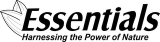 ESSENTIALS HARNESSING THE POWER OF NATURE logo