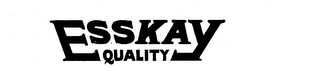 ESSKAY QUALITY logo