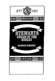EST. 1831 STEWARTS CREAM OF THE BARLEY SCOTCH WHISKY logo