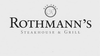 EST. 1907 CR ROTHMANN'S STEAKHOUSE & GRILL logo