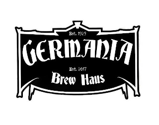 EST. 1929 GERMANIA EST. 2017 BREW HAUS logo