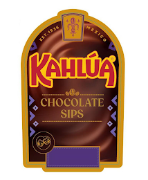 EST. 1936 MEXICO KAHLUA CHOCOLATE SIPS logo