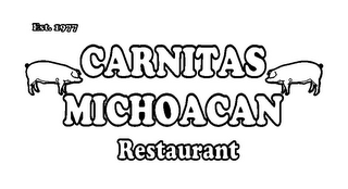 EST. 1977 CARNITAS MICHOACAN RESTAURANT logo
