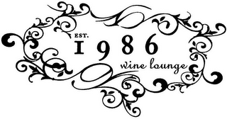 EST. 1986 WINE LOUNGE logo