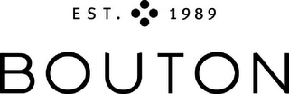 EST. 1989 BOUTON logo