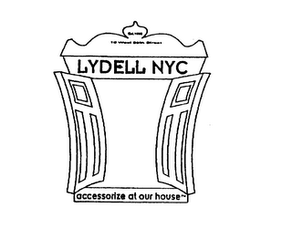 EST. 1992 15 WEST 36TH STREET LYDELL NYC ACCESSORIZE AT OUR HOUSE logo
