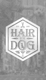 EST. 1999 HAIR OF THE DOG logo