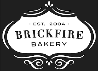 EST. 2004 BRICKFIRE BAKERY logo