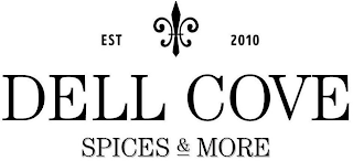 EST 2010 DELL COVE SPICES & MORE logo