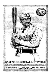 EST. 2012 B BASEBOOK BASEBOOK SOCIAL NETWORK UNITING BASEBALL FANS AROUND THE WORLD. BALTIMORE MARYLAND. B logo