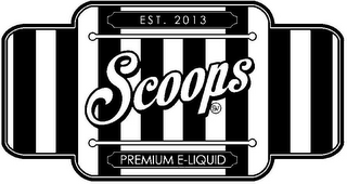 EST. 2013 SCOOPS SV PREMIUM E-LIQUID logo