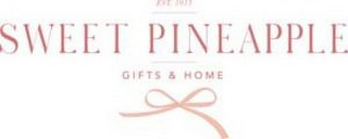 EST 2013 SWEET PINEAPPLE GIFTS AND  HOME logo