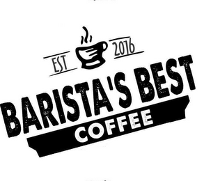 EST 2016 BARISTA'S BEST COFFEE logo
