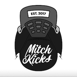 EST. 2017 MITCH KICKS logo