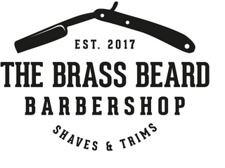 EST. 2017 THE BRASS BEARD BARBERSHOP SHAVES & TRIMS logo