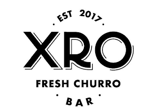 · EST 2017 · XRO FRESH CHURRO · BAR · logo