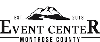 EST. 2018 EVENT CENTER MONTROSE COUNTY logo
