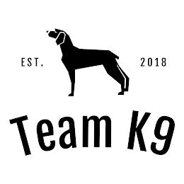 EST 2018 TEAM K9 logo