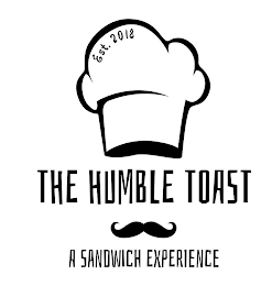 EST. 2018 THE HUMBLE TOAST A SANDWICH EXPERIENCE logo