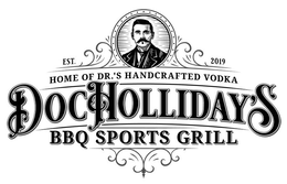 EST. 2019 HOME OF DR.'S HANDCRAFTED VODKA DOC HOLLIDAY'S BBQ SPORTS GRILL logo