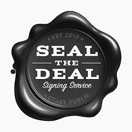 *EST 2019* SEAL THE DEAL SIGNING SERVICE NOTARY PUBLIC logo