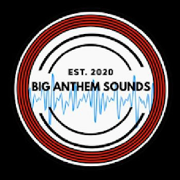 EST. 2020 BIG ANTHEM SOUNDS logo