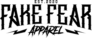 EST. 2020 FAKE FEAR APPAREL logo