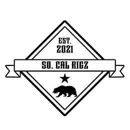 EST. 2021 SO. CAL RIGZ logo