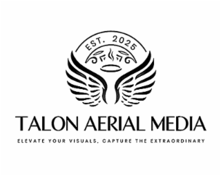 EST. 2025 TALON AERIAL MEDIA ELEVATE YOUR VISUALS, CAPTURE THE EXTRAORDINARY logo