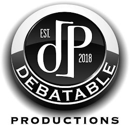 EST. DP 2018 DEBATABLE PRODUCTIONS logo